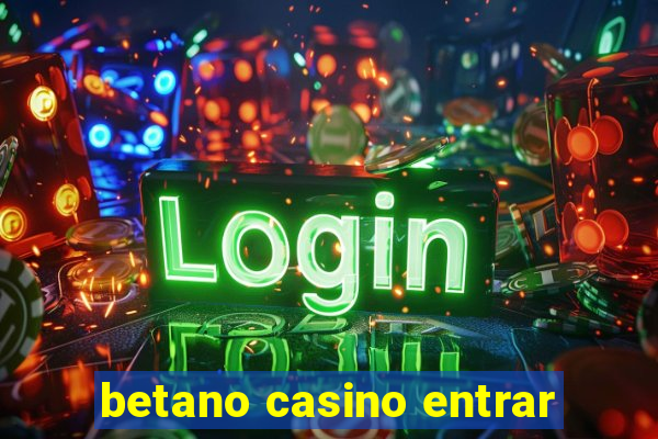 betano casino entrar