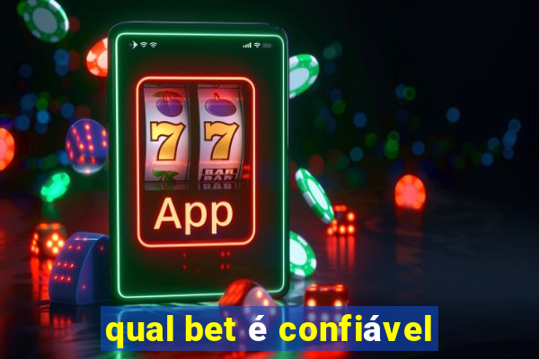 qual bet é confiável