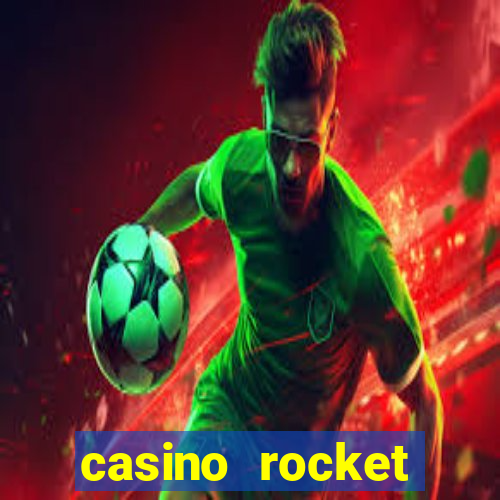 casino rocket tempos de retirada