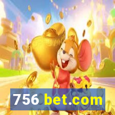 756 bet.com