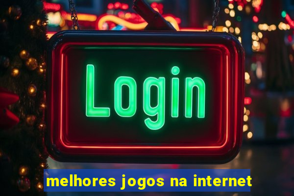 melhores jogos na internet