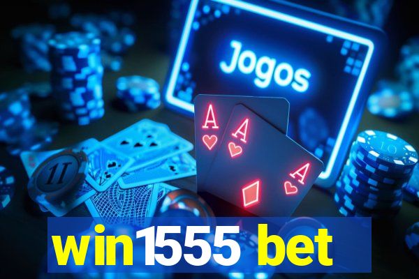 win1555 bet