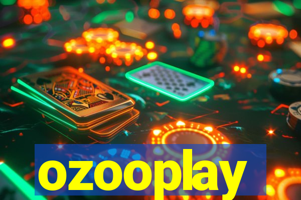 ozooplay