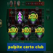 palpite certo club