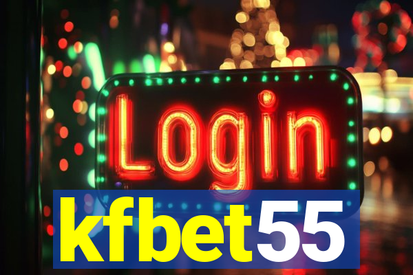 kfbet55