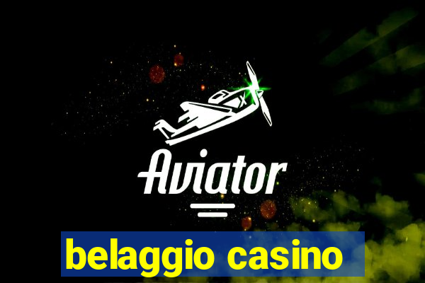 belaggio casino