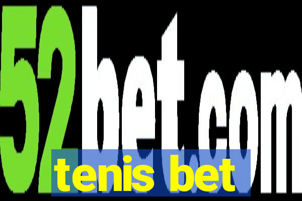 tenis bet