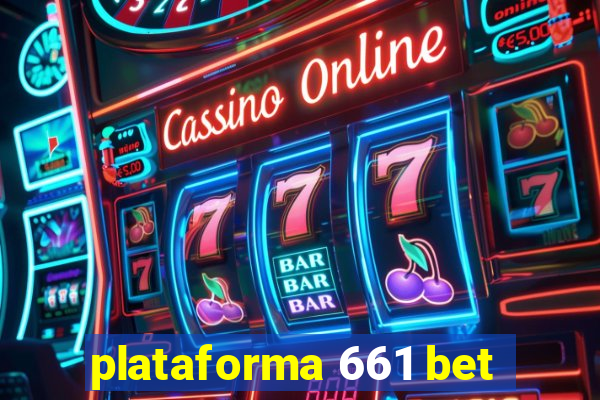 plataforma 661 bet