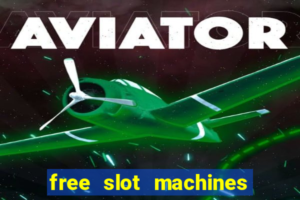 free slot machines real money