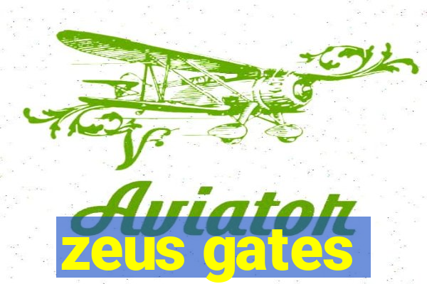 zeus gates