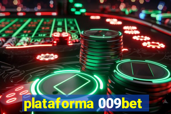 plataforma 009bet