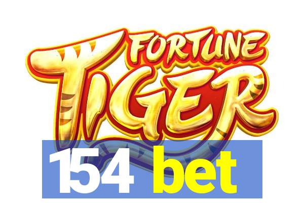 154 bet