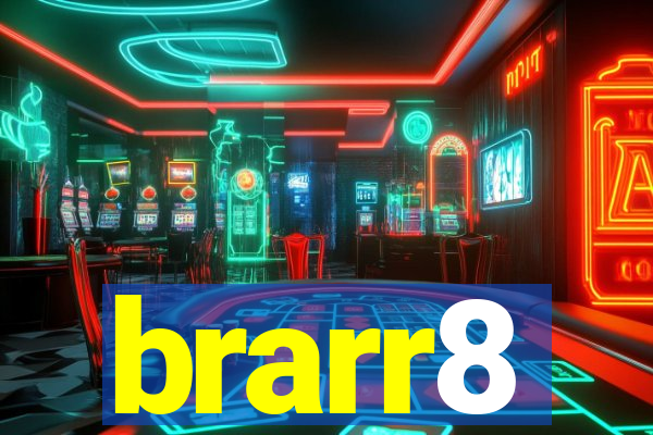 brarr8