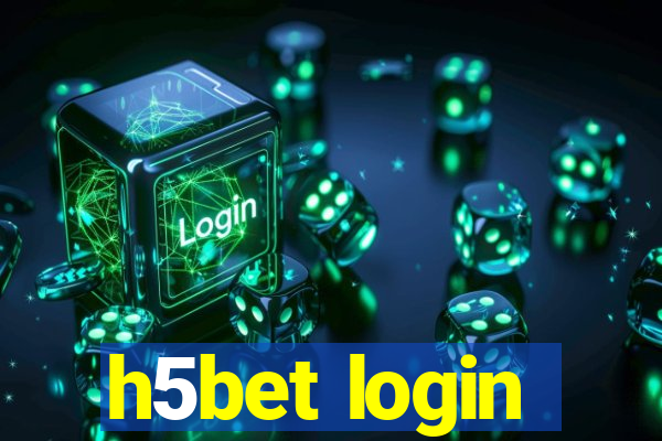 h5bet login