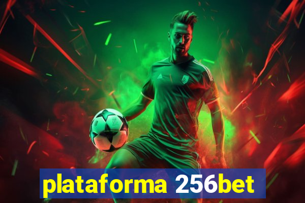 plataforma 256bet