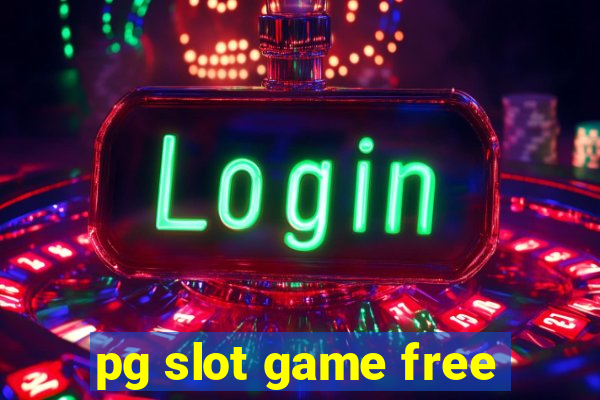 pg slot game free