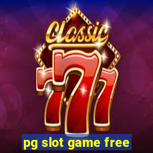 pg slot game free