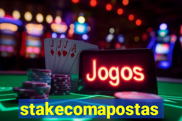 stakecomapostas