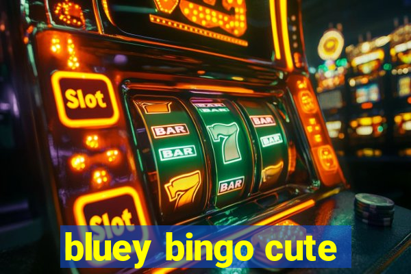 bluey bingo cute