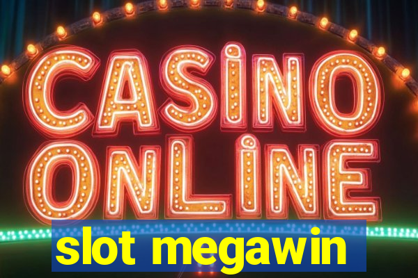 slot megawin