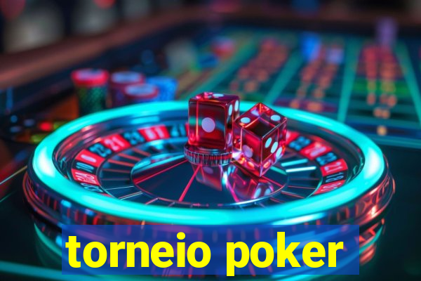 torneio poker