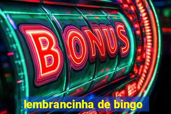 lembrancinha de bingo