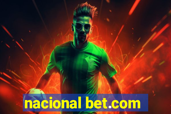 nacional bet.com