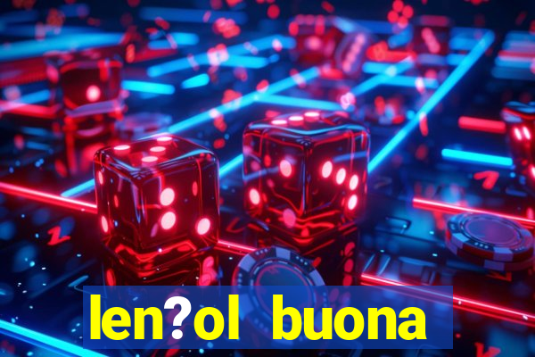 len?ol buona fortuna queen