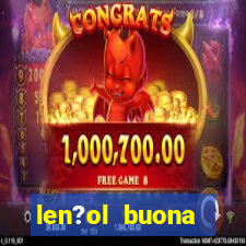 len?ol buona fortuna queen