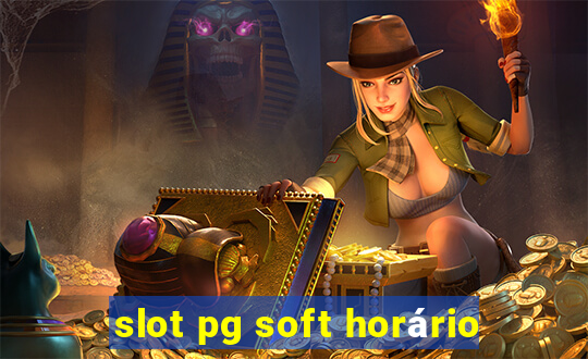 slot pg soft horário