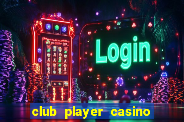 club player casino no deposit bonus