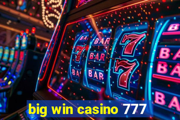 big win casino 777