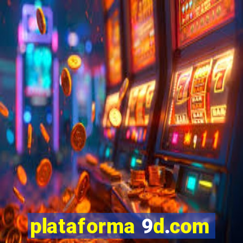 plataforma 9d.com