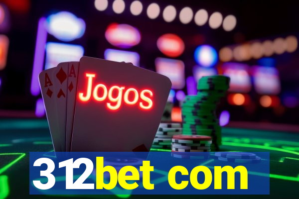 312bet com