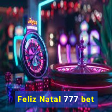 Feliz Natal 777 bet