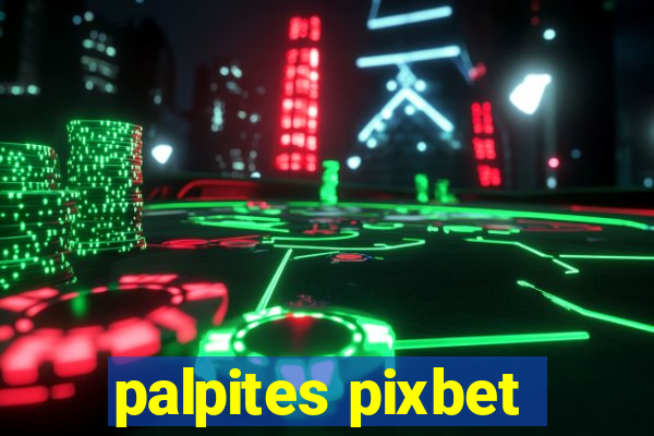 palpites pixbet