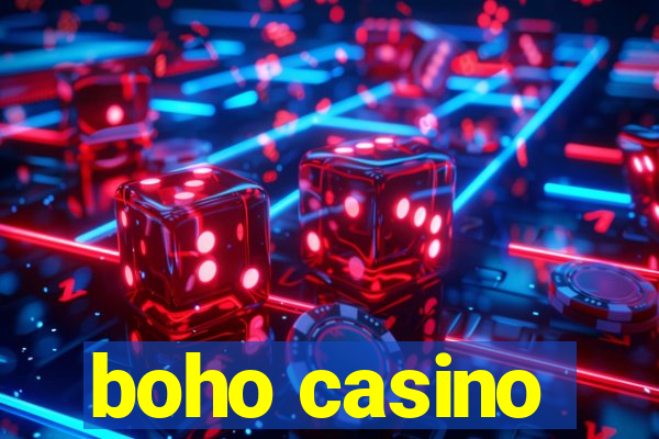 boho casino