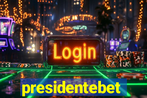 presidentebet