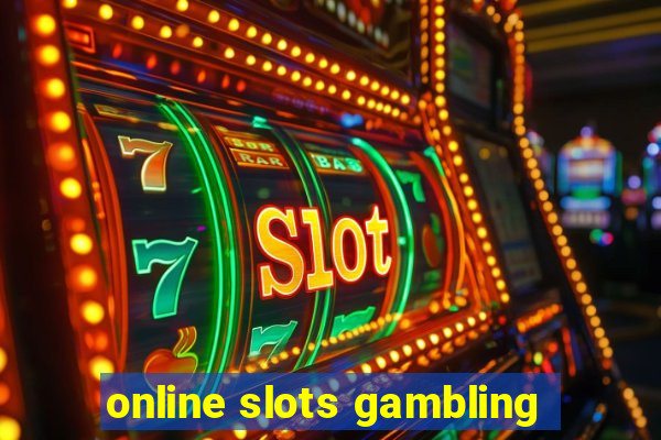 online slots gambling