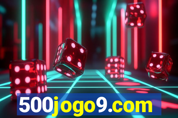 500jogo9.com