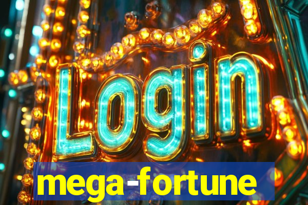 mega-fortune