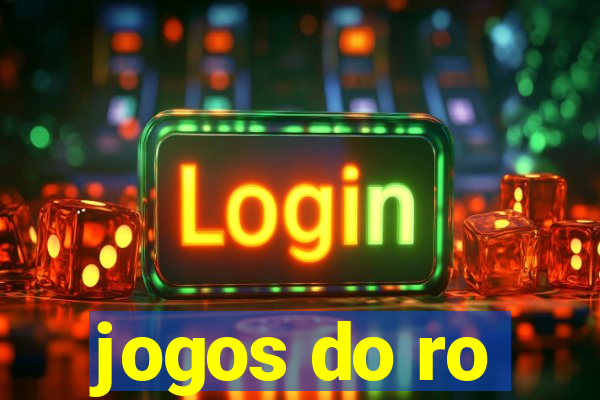 jogos do ro