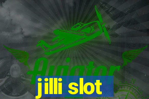 jilli slot