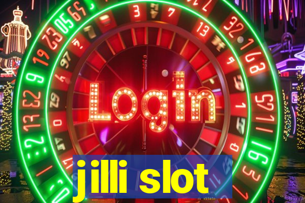 jilli slot