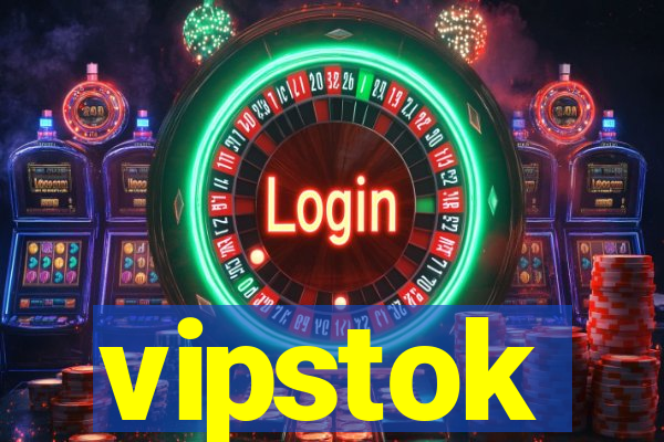 vipstok