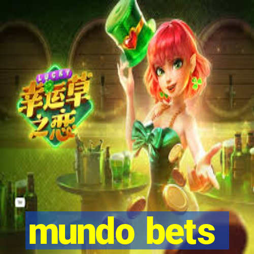 mundo bets