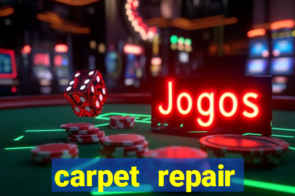 carpet repair chelsea heights