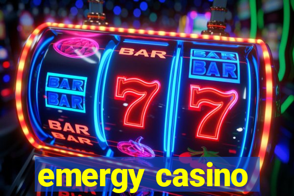 emergy casino