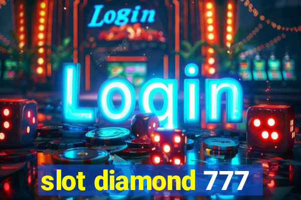 slot diamond 777