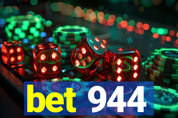 bet 944